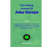 The Political Journey Of John Cornyn: Explore the rise of Texas’ longest-serving senator, revealing the hidden battles, his legacy and personal ... on the brink of his upcoming Senate race