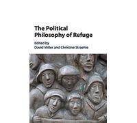 The Political Philosophy of Refuge