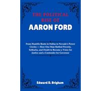 The Political Rise Of Aaron Ford: From Humble Roots in Dallas to Nevada’s Power Circles - How One Man Battled Poverty, Setbacks, and Doubt to Become a Voice for Justice and a Contender for Governor
