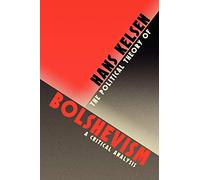 The Political Theory of Bolshevism