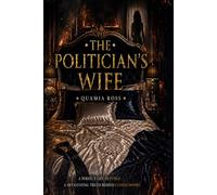 The Politician's Wife (Northshore Tigers Series)