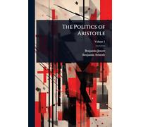 The Politics of Aristotle