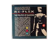 The Politics Of Dancing