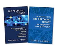 The Polyvagal Theory and The Pocket Guide to the Polyvagal Theory, Two-Book Set