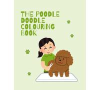 The Poodle Doodle Colouring Book