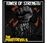 the Poor Devils - Tower of Strength