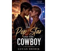 The Pop Star and the Cowboy