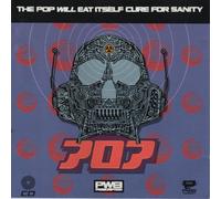The Pop Will Eat Itself - Cure For Sanity