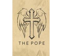 The Pope Prayer Journal / The Pope Prayer Notebook: Hardcover / The Pope Prayer Diary / The Pope Prayer Logbook