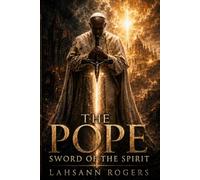 The Pope: SWORD OF THE SPIRIT