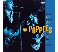 The Poppees - Power Pop Gems Plus Live at the 82 C