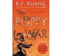 The Poppy War: A Novel: 1