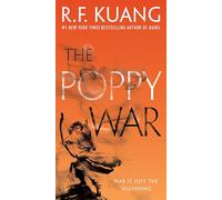The Poppy War: A Novel: 1 (Poppy War Trilogy, 1)