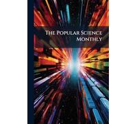 The Popular Science Monthly