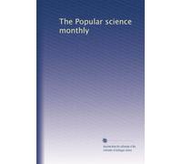 The Popular science monthly: Volume 48