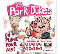 Pork Dukes - Ca Plane Pour Moi [Vinilo]
