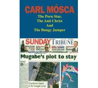 The Porn Star The Anti Christ and The Bungy Jumper