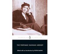 The Portable Hannah Arendt (Penguin Classics)