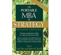 The Portable MBA in Strategy (Portable MBA Series)