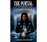 The Portal: of Metal Island: 2 (Euphrasia)