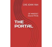 THE PORTAL: OF MINDSET (Sound Mind)