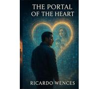 The Portal of the Heart