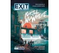 The Portal to Nowhere: A Puzzle Graphic Novel (Exit: the Book)