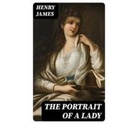 The Portrait Of A Lady (ebook)