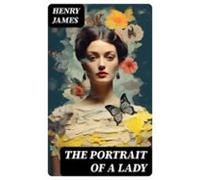 The Portrait Of A Lady (ebook)