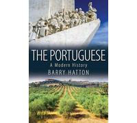 The Portuguese. A Modern History