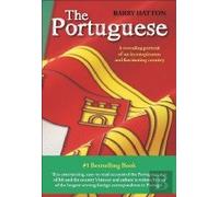 The Portuguese: A Revealing Portrait of an Inconspicuous and Fascinating Country
