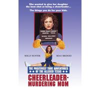 The Positively True Adventures of the Alleged Texas Cheerleader-Murdering Mom [USA] [DVD]
