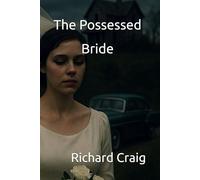 The Possessed Bride (The Veil Between)