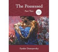 The Possessed: Part Two (Large Print)