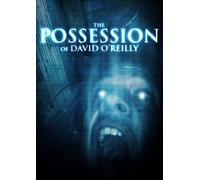 The Possession of David O'Reilly [USA] [DVD]