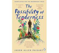 The Possibility of Tenderness: A Jamaican memoir of plants and dreams