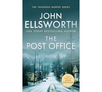 The Post Office: A page-turning legal thriller: 13 (Thaddeus Murfee Legal Thrillers)
