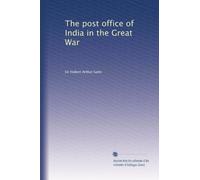 The Post office of India in the Great War (1922)