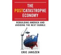 The Postcatastrophe Economy (ebook)