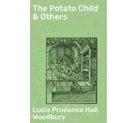 The Potato Child & Others (ebook)