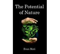 The Potential Of Nature (ebook)