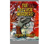 The Potluck Murders: A Deke Madison Mystery (The Deke Madison Mysteries)