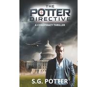 The Potter Directive (Shane Potter Chronicles)