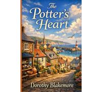 The Potter’s Heart: 3 (Brookleigh Bay)