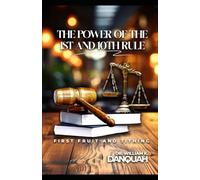 The Powe of the 1ST and 10th Rule: First-fruits and Tithing