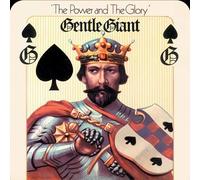The Power And The Glory by Gentle Giant (2010-01-26)