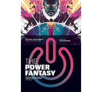 The Power Fantasy Volume 1: The Superpowers