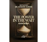 The Power in the Wait