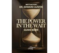 The Power in the Wait