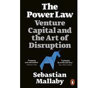 The Power Law: Venture Capital and the Art of Disruption